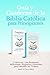 Guía y Cuaderno de la Biblia Católica para Principiantes by Heart of Truth Media