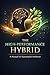The High-Performance Hybrid by Jay Large