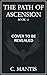 The Path of Ascension 12: A LitRPG Adventure