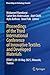 Proceedings of the Third International Conference of Innovative Textiles and Developed Materials: ITDM’3; 09-10 May 2025, Monastir, Tunisia (Proceedings in Technology Transfer)
