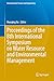 Proceedings of the 8th International Symposium on Water Resource and Environmental Management (Environmental Science and Engineering)