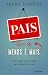 Pais, Menos é Mais: Como aj...