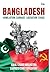 Bangladesh: Humiliation, Ca...
