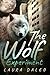The Wolf Experiment