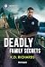 Deadly Family Secrets (Guardians of Justice #4)
