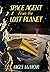 Space Agent from the Lost Planet