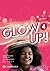 Glow Up! Level 4 Workbook w...