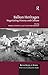 Balkan Heritages by Maria Couroucli