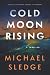Cold Moon Rising (Quinn)