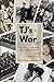 TJ's War