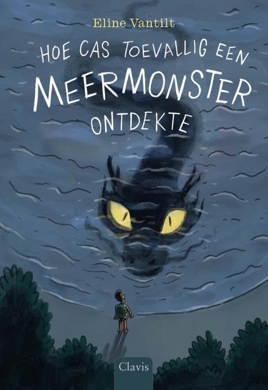 Hoe Cas toevallig een meermonster ontdekte (Hardcover)