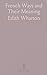 French Ways and Their Meaning by Wharton Edith