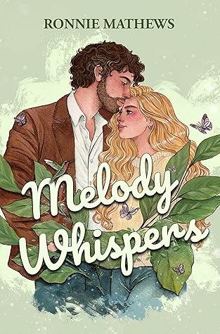 Melody Whispers (Iris Meadows, #1)