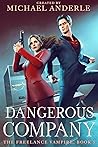 Dangerous Company