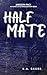Half Mate (Jameson Pack Boo...