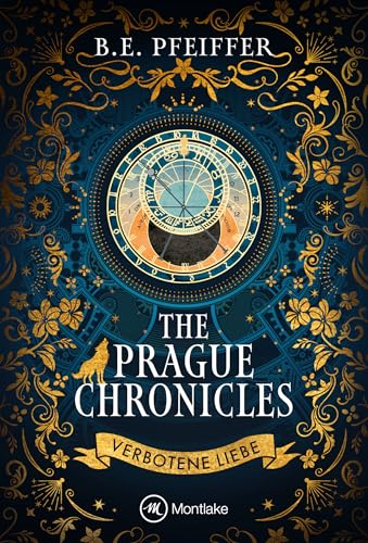 The Prague Chronicles - Verbotene Liebe (Shapeshifters Agency 1) (German Edition)