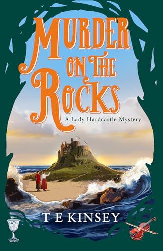 Murder on the Rocks (A Lady Hardcastle Mystery #13)