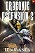 Draconic Ascension 2: A Lit...