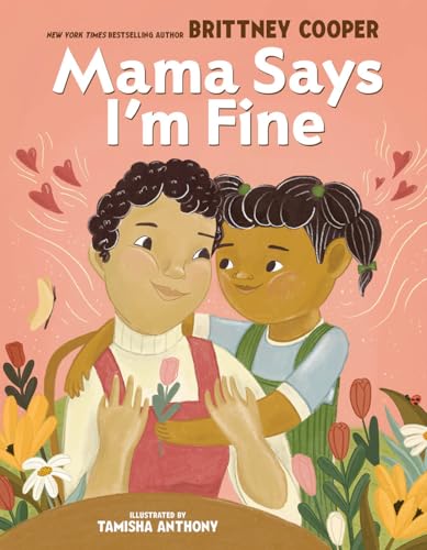 Mama Says I'm Fine (Hardcover)