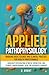 Applied Pathophysiology: Br...