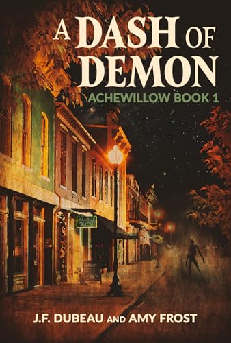 A Dash of Demon (Achewillow, #1)