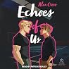 Echoes of Us