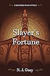 Slayer's Fortune