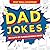 2027 Dad Jokes Wall Calendar: 365 Days of Punbelievable Jokes (A Monthly Calendar & White Elephant Gag Gift for Him or Her) (World's Best Dad Jokes Collection)