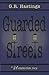 Guarded Streets: An Undersider Tale
