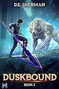 Duskbound 3: A LitRPG Adventure