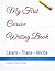 My First Cursive Writing Book by Jeanne Jordan