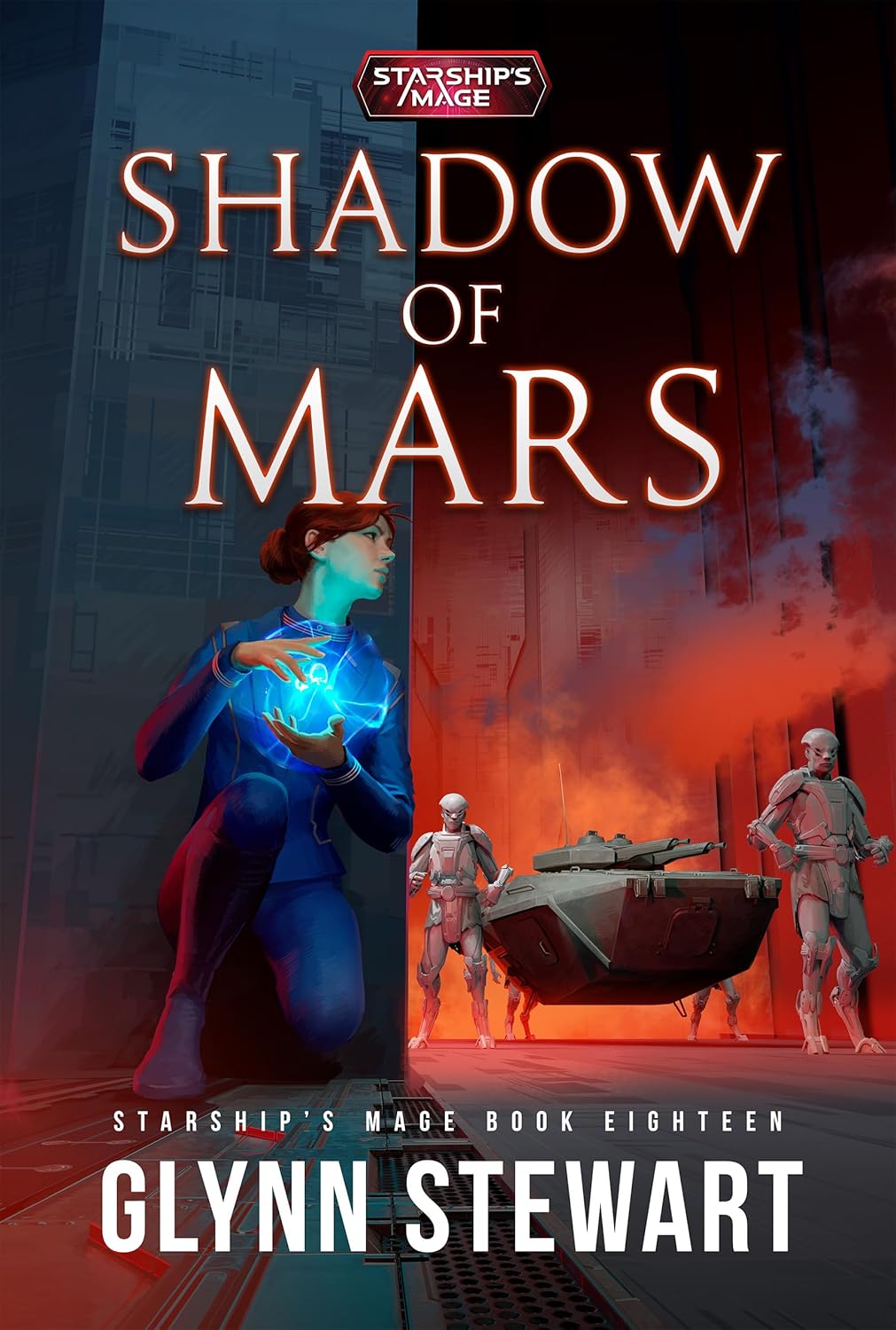 Shadow of Mars: Starship's Mage Book Eighteen