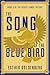 The Song of the Blue Bird
