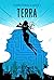 Terra (Terrestrials, #1)