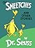 The Sneetches and Other Stories by Dr. Seuss