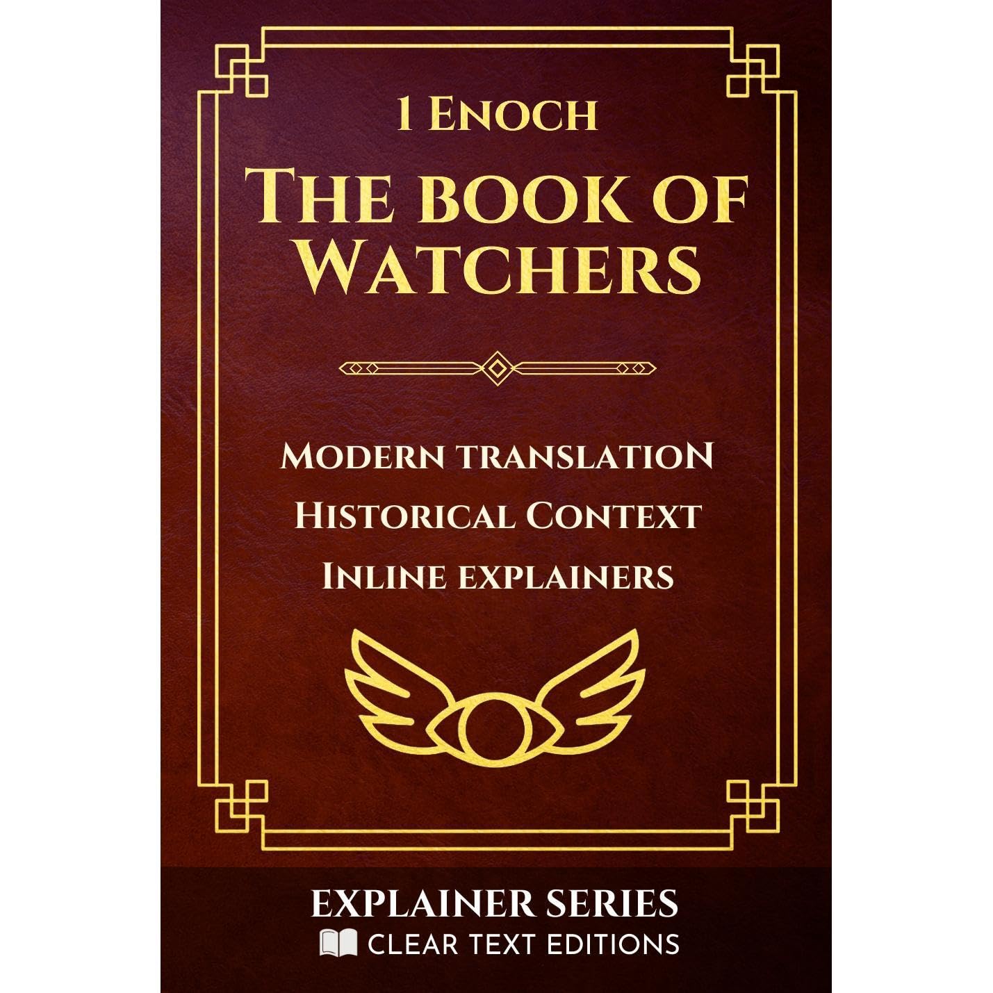 1 Enoch: The Book of Watchers: A Modern English Translation with Historical Context and Inline Explainers (Audible Audio)