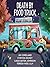 Death by Food Truck: 4 Cozy Culinary Mysteries