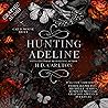 Hunting Adeline: ...