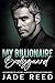 My Billionaire Bodyguard by Jade Reed
