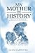 My Mother in History by Lucas Carpenter