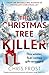 The Christmas Tree Killer