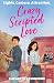 Crazy Scripted Love