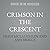 Crimson in the Crescent