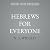 Hebrews for Everyone: 20th ...