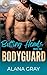 Butting Heads with the Bodyguard: A Lone Star Security Romance