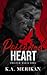 Poisoned Heart: MM Dark Mafia Romcom (Twisted Mafia Vows)