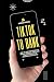 TikTok to Bank by Kieran Price