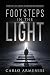 Footsteps in the Light: Sto...