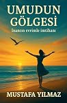 Umudun Gölgesi