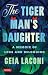 The Tiger Man's Daughter: A...